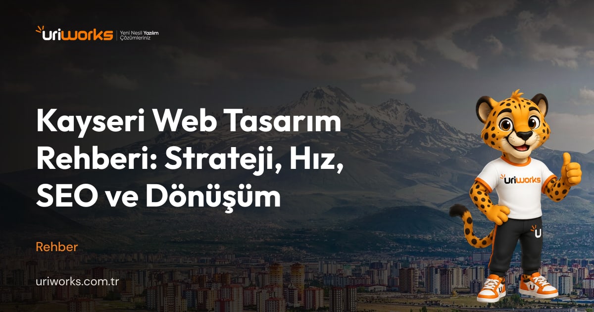 Kayseri web tasarım: hangi ajans size uygun, nasıl anlarsınız?
