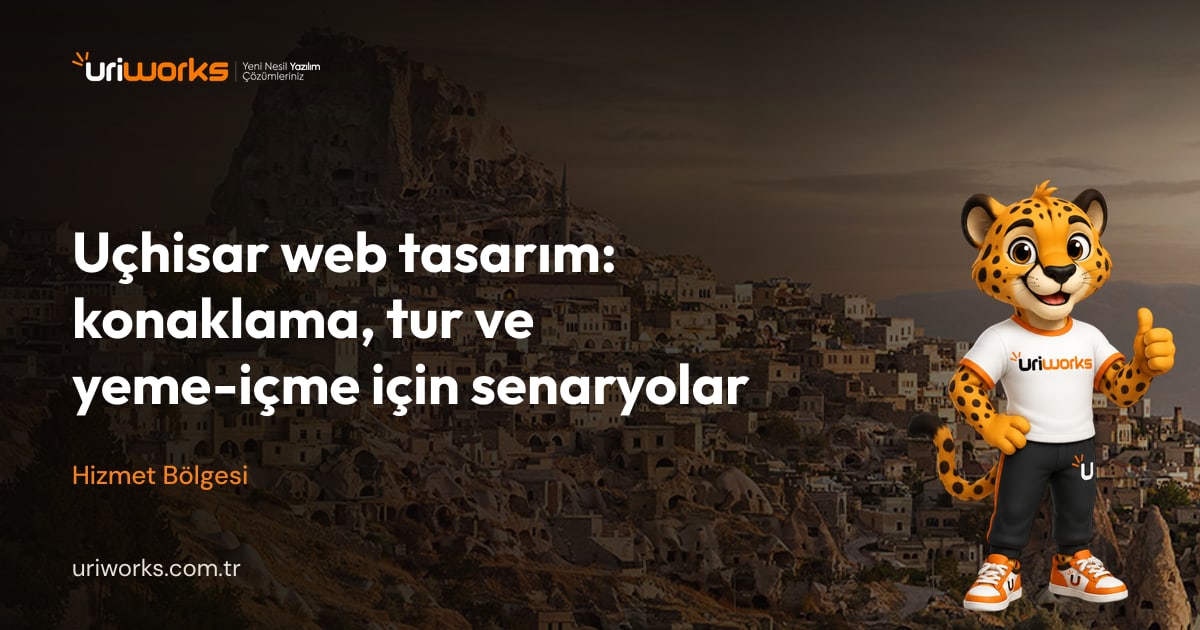 Uçhisar web tasarım: konaklama, tur ve yeme-içme için senaryolar